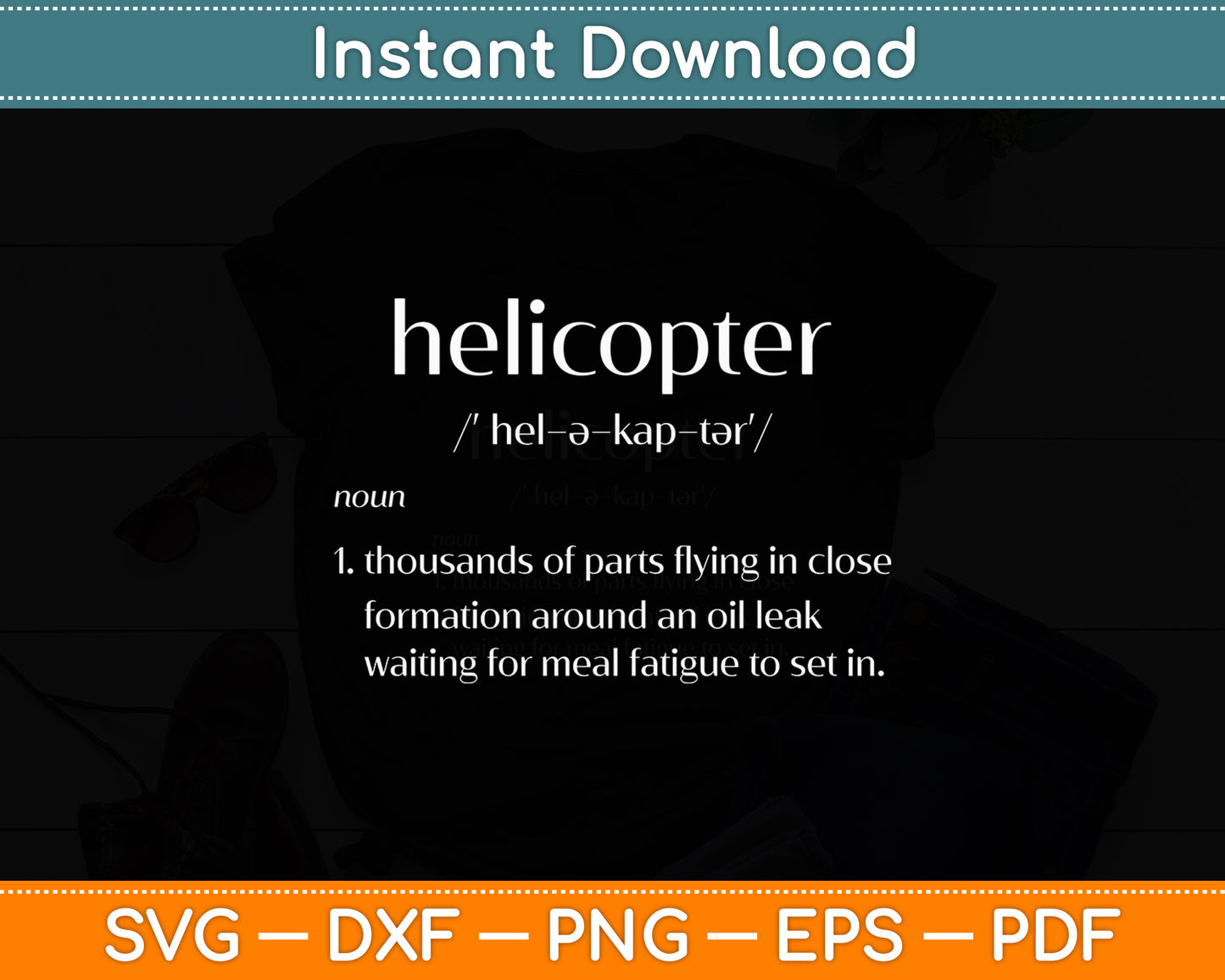 Helicopter Definition Rotary Wing Pilot Funny Svg Png Dxf Digital Cutting File