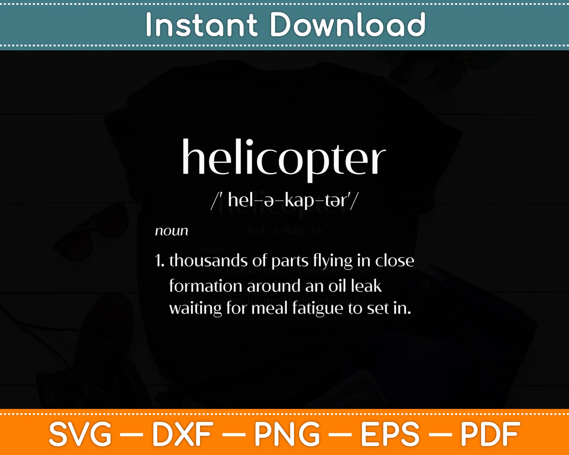 Helicopter Definition Rotary Wing Pilot Funny Svg Png Dxf Digital Cutting File