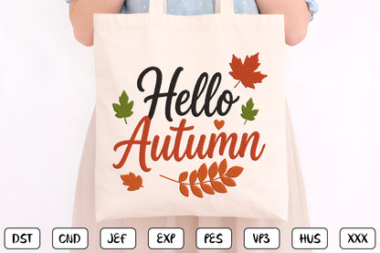 Hello Autumn Embroidery Design, Fall Autumn Machine Embroidery Pattern, Cute Autumn Leaves Script Design