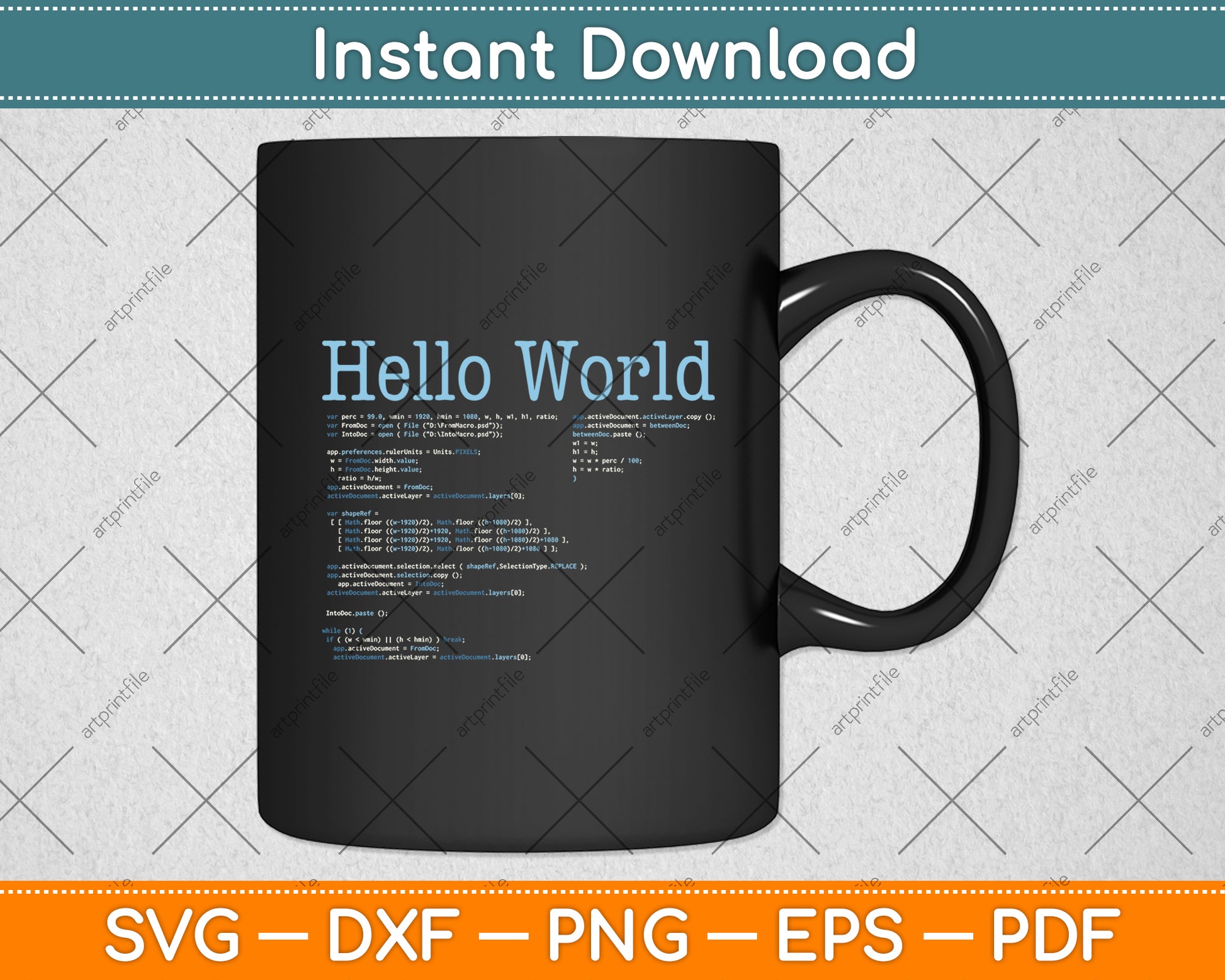 Hello World - Computer Programming Languages Svg Digital Cutting File