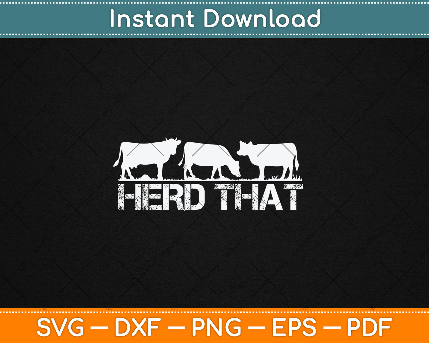 Herd That Funny Cow Lover Farmer Svg Digital Cutting File