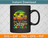 Here We Come 2025 Jamaica Retro Vintage Travel Vacation Svg Digital Cutting File