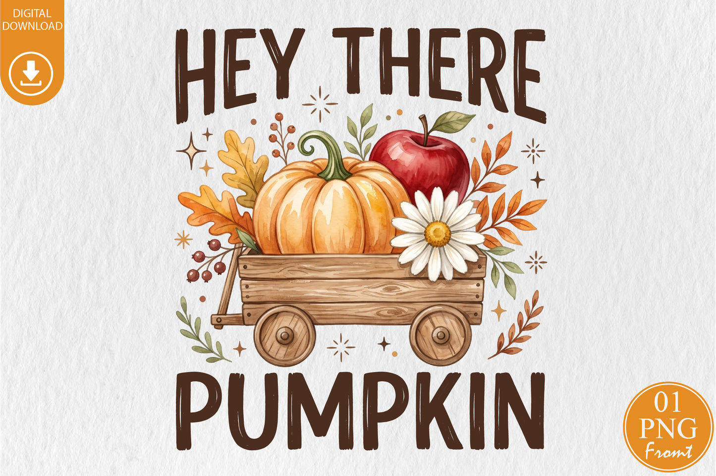 Hey There Pumpkin PNG Cute Fall Pumpkin Sublimation Design