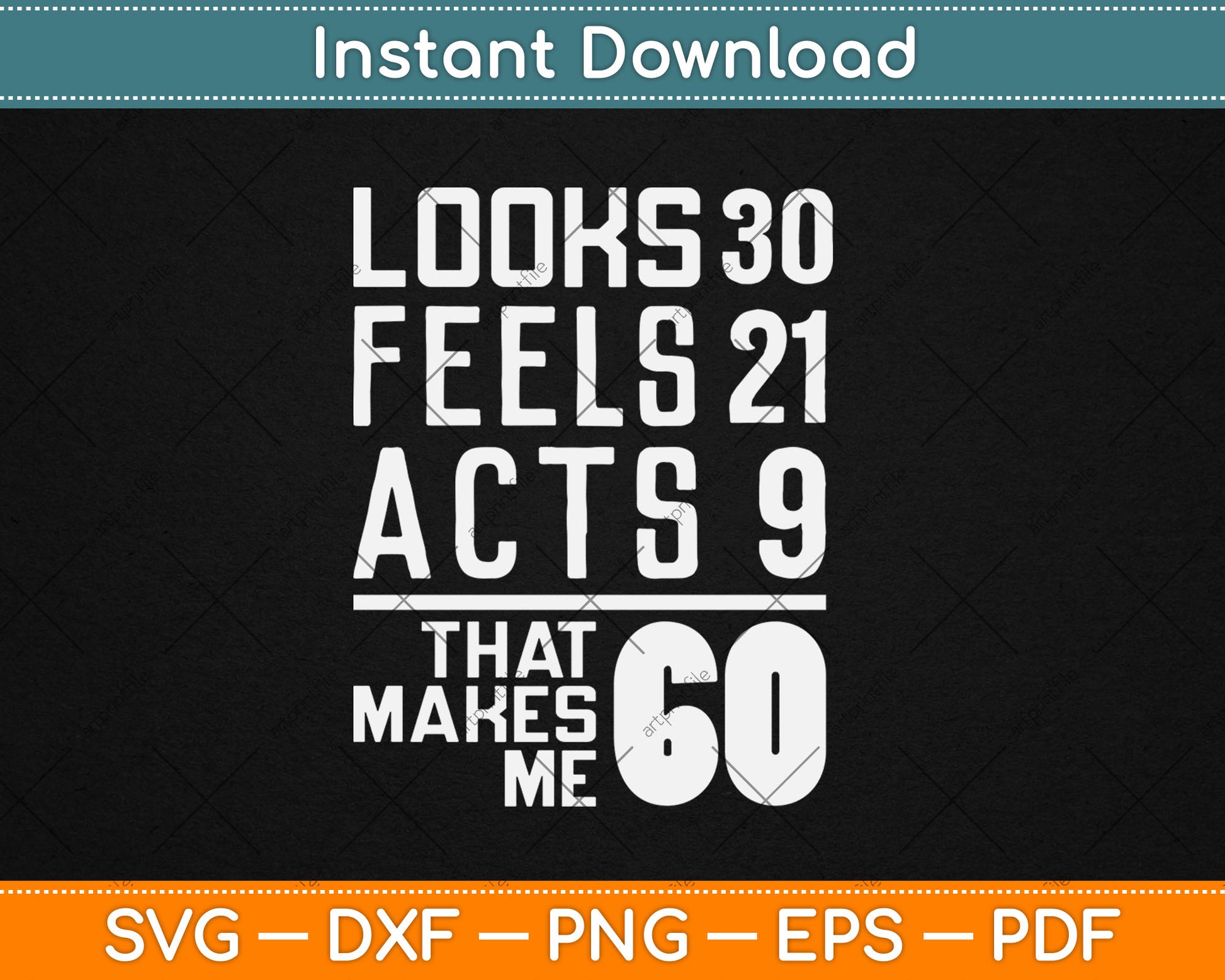 Hilarious 60th Birthday Idea I 60 Years Svg Design Digital Cutting File
