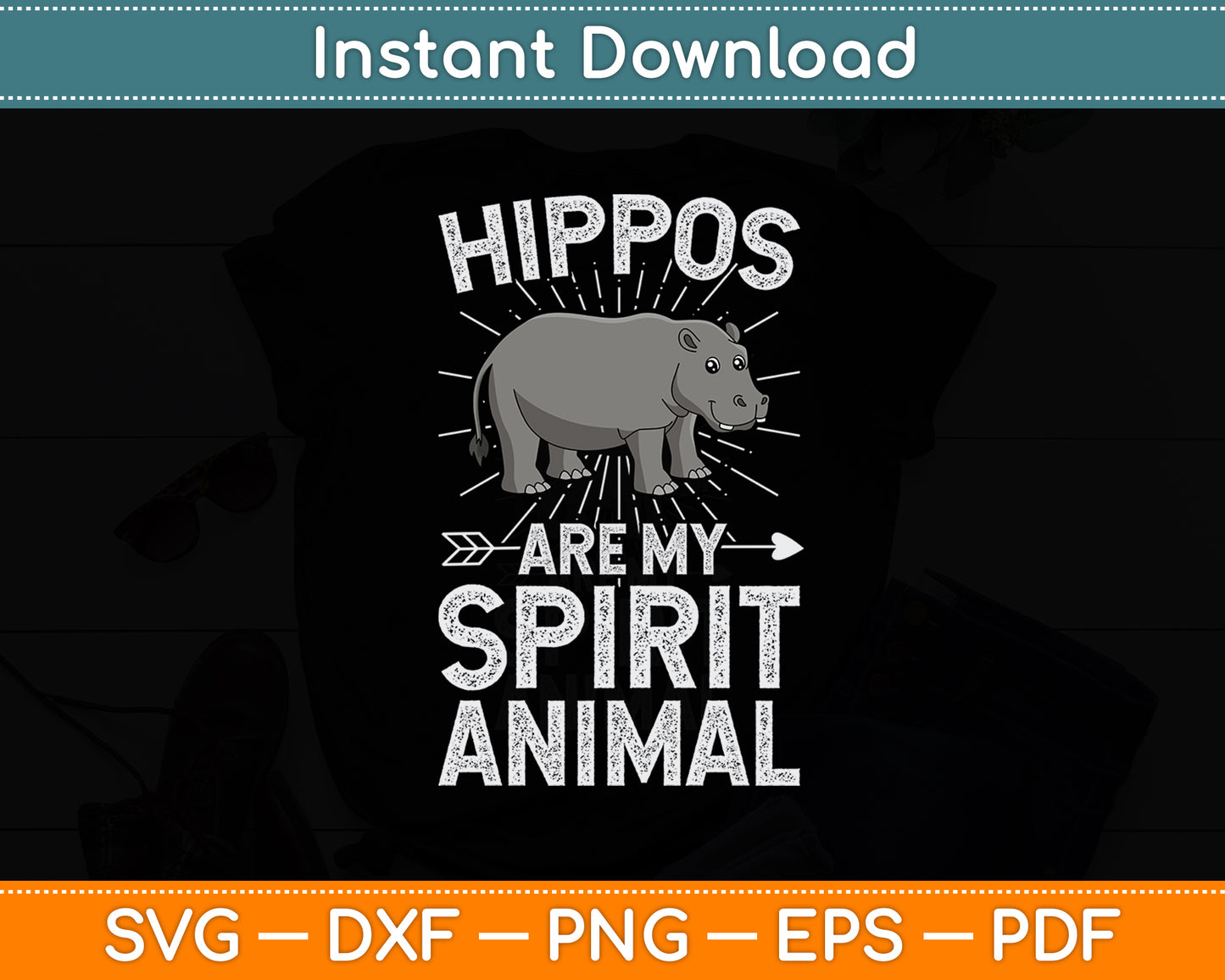 Hippos Are Spirit Animal Hippopotamus Animal Hippo Lover Funny Svg Digital Cutting File