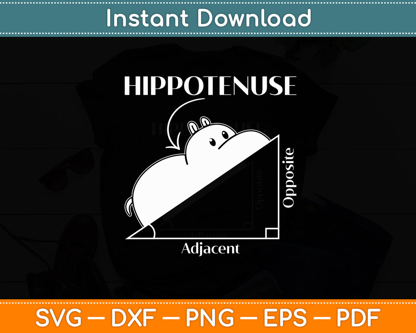 Hypotenuse Adjacent Opposite Hippopotamus Math Funny Svg Png Dxf Digital Cutting File