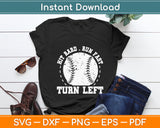 Hit Hard Run Fast Turn Left Funny Baseball Player Svg Cricut Digital Cutting File