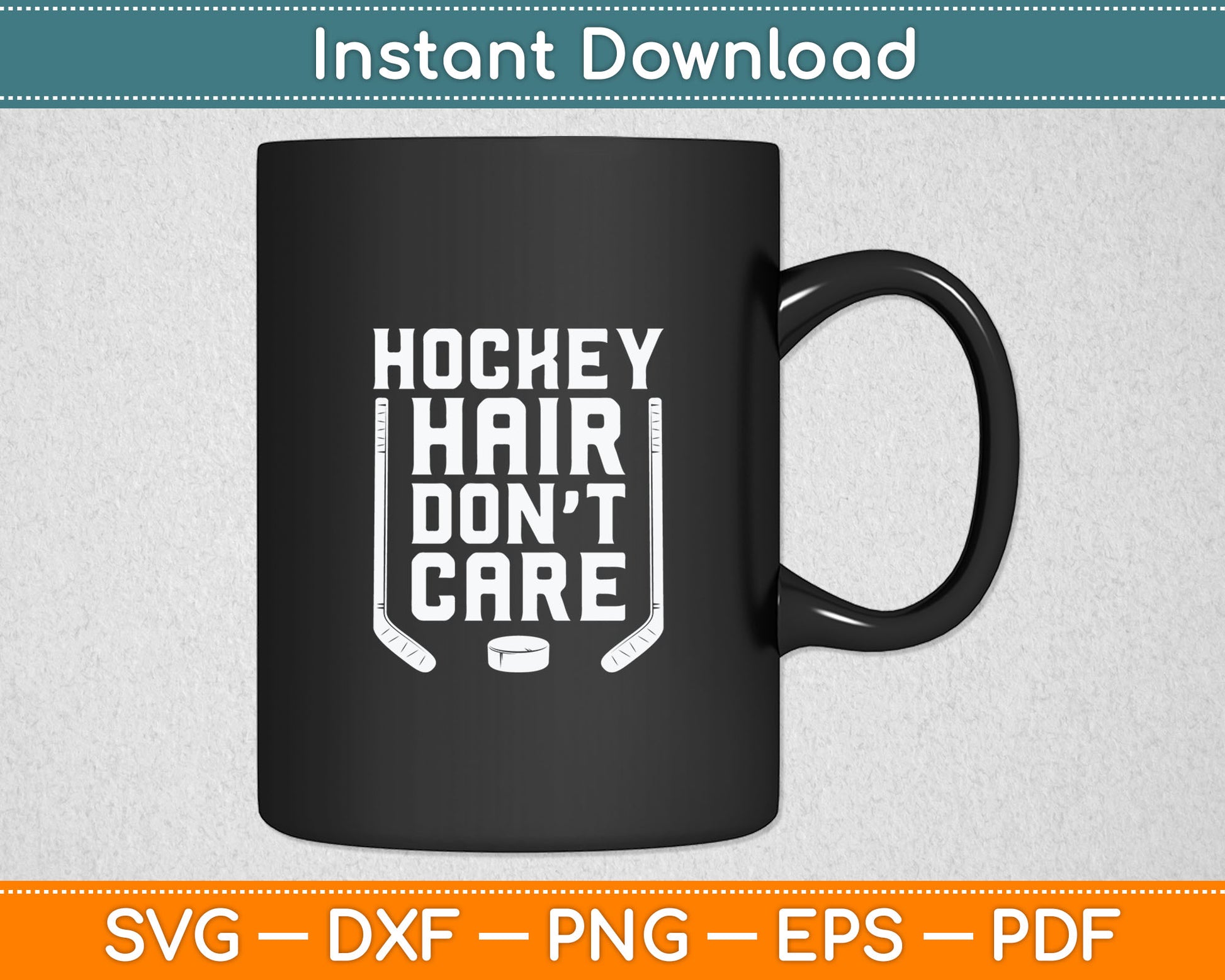 Hockey Hair Don't Care Svg Digital Cutting File