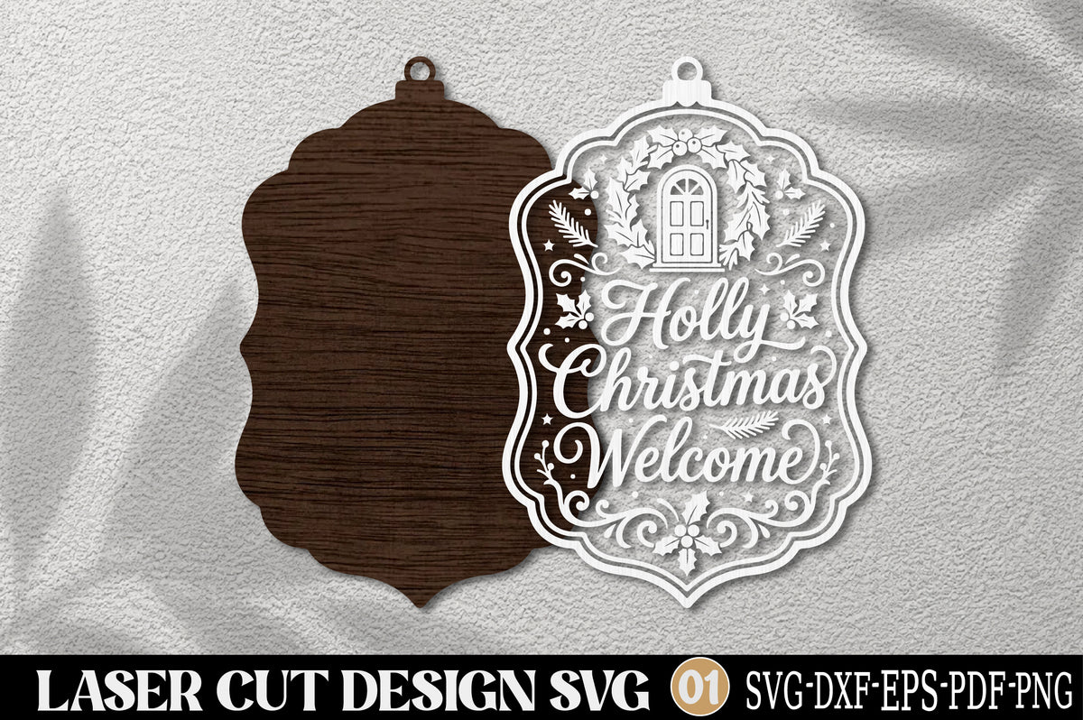 Holly Christmas Welcome Laser Cut SVG | Christmas Door Ornament SVG