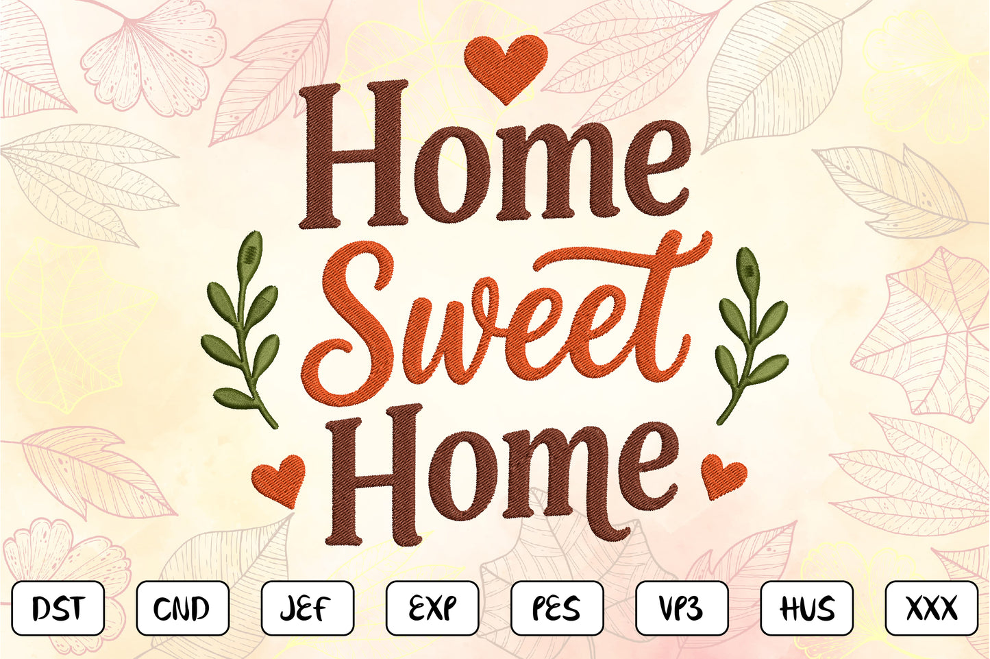 Home Sweet Home Embroidery Design, Beautiful Home Decor Machine Embroidery Pattern, Farmhouse Embroidery Design