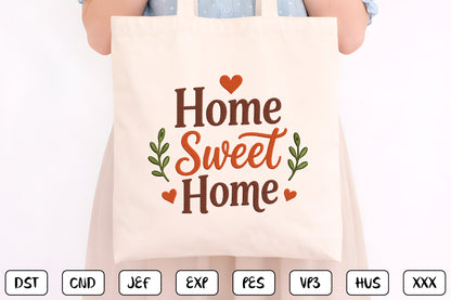 Home Sweet Home Embroidery Design, Beautiful Home Decor Machine Embroidery Pattern, Farmhouse Embroidery Design