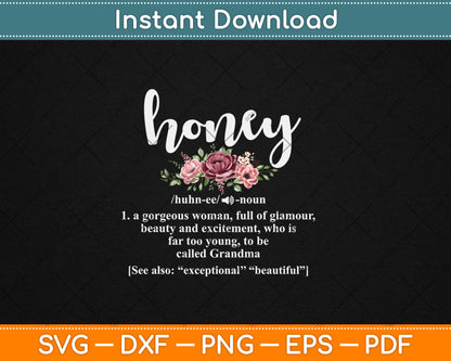 Honey Grandma Definition Honey Gift Svg Digital Cutting File
