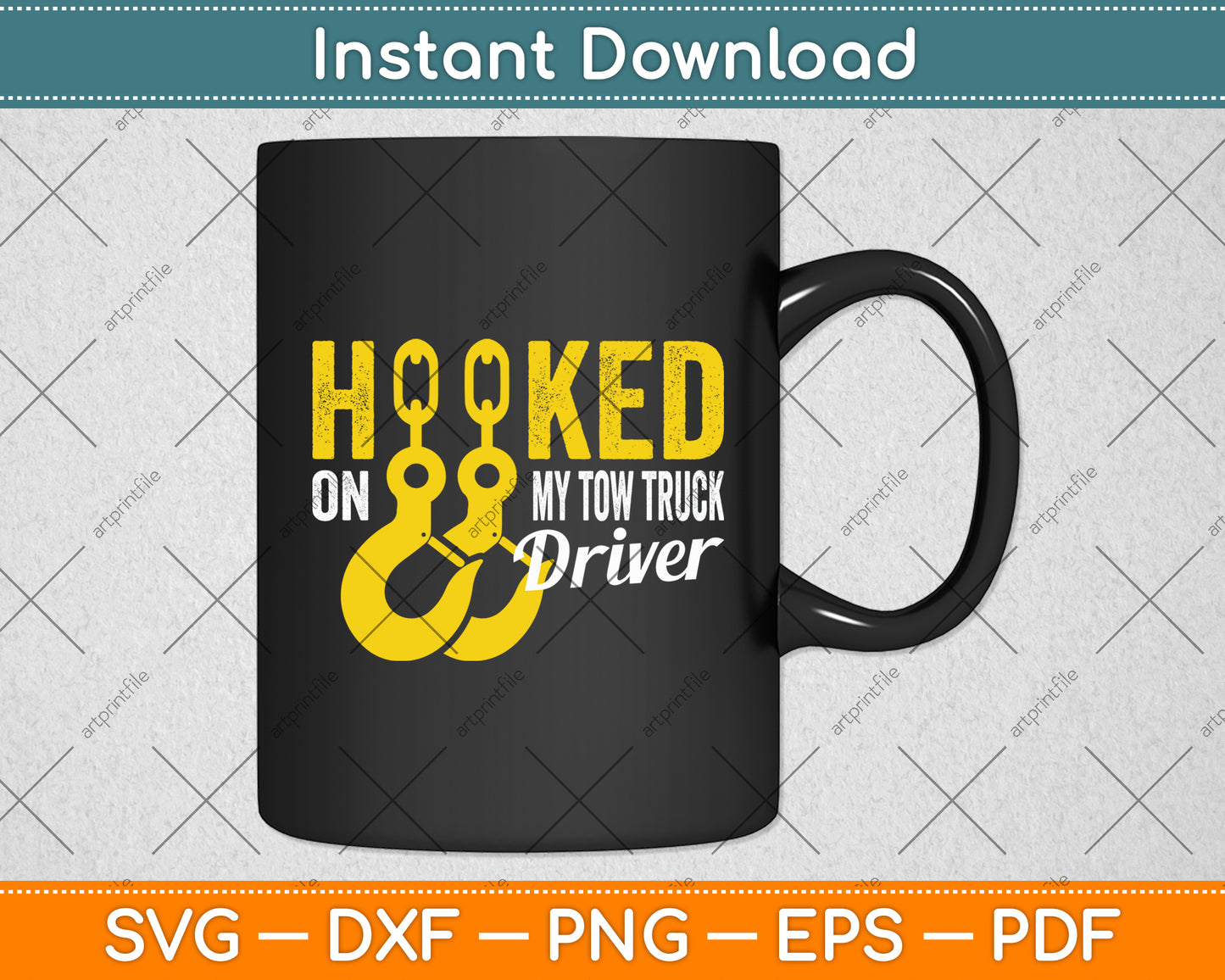 Hooked On My Tow Truck Driver Funny Svg Digital Cutting File