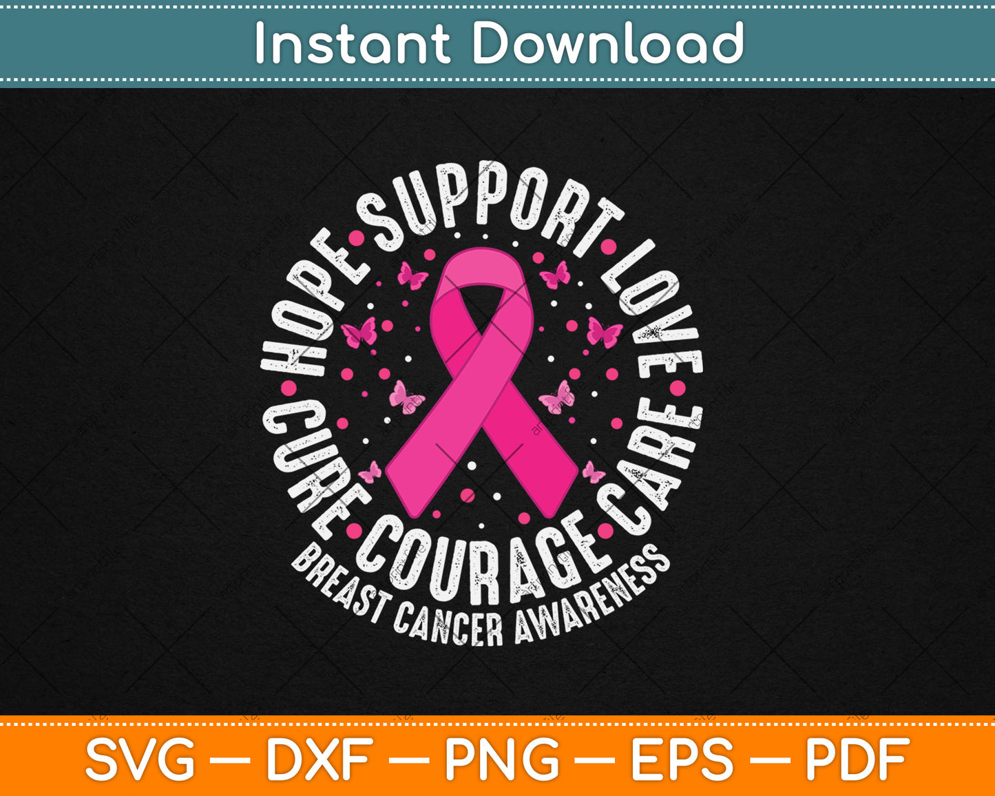 Hope Support Love Cure Courage Care Breast Cancer Awareness Svg Digital Cutting File