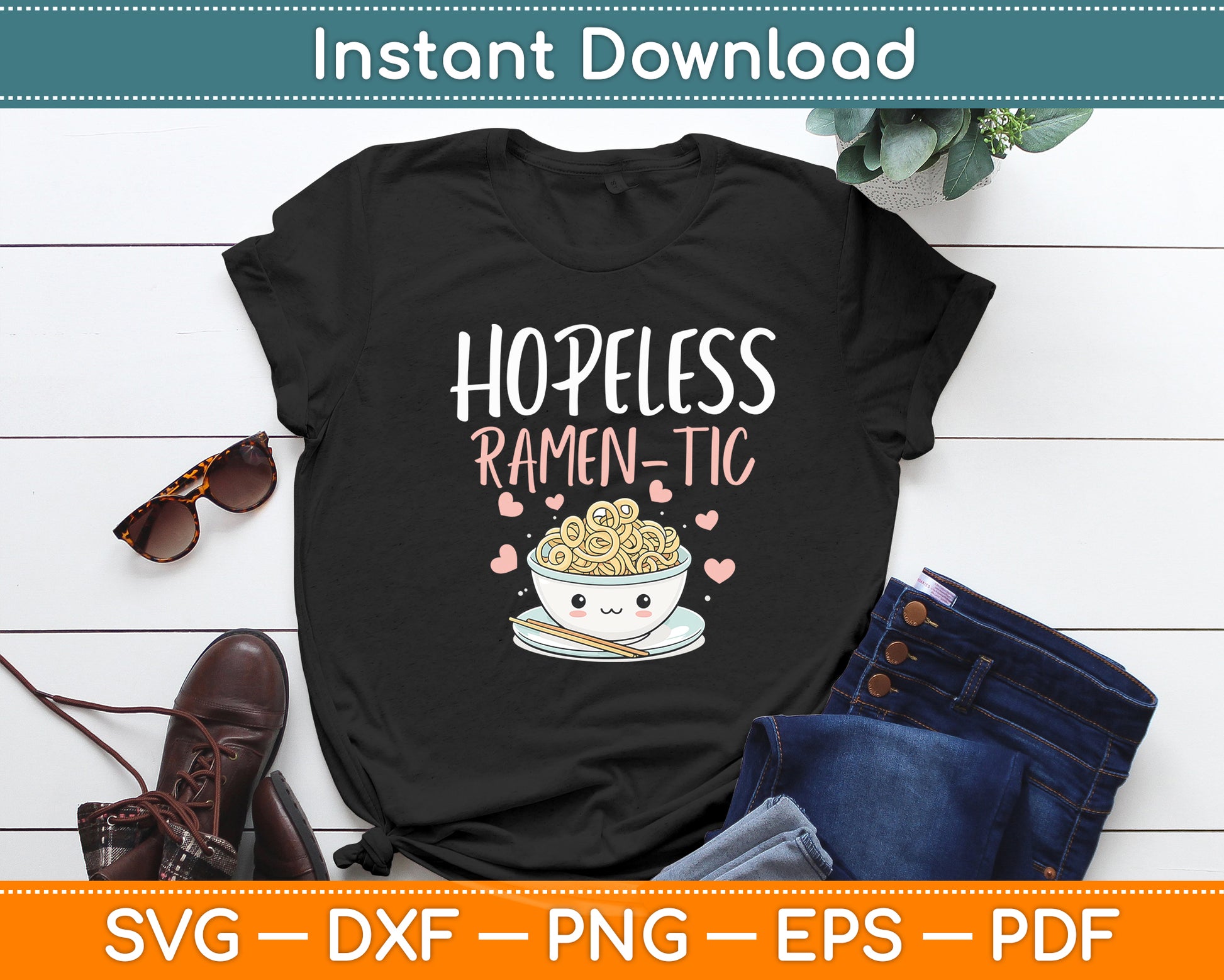 Hopeless Ramentic Ramen Romantic Asian Food Noodles Svg Digital Cutting File