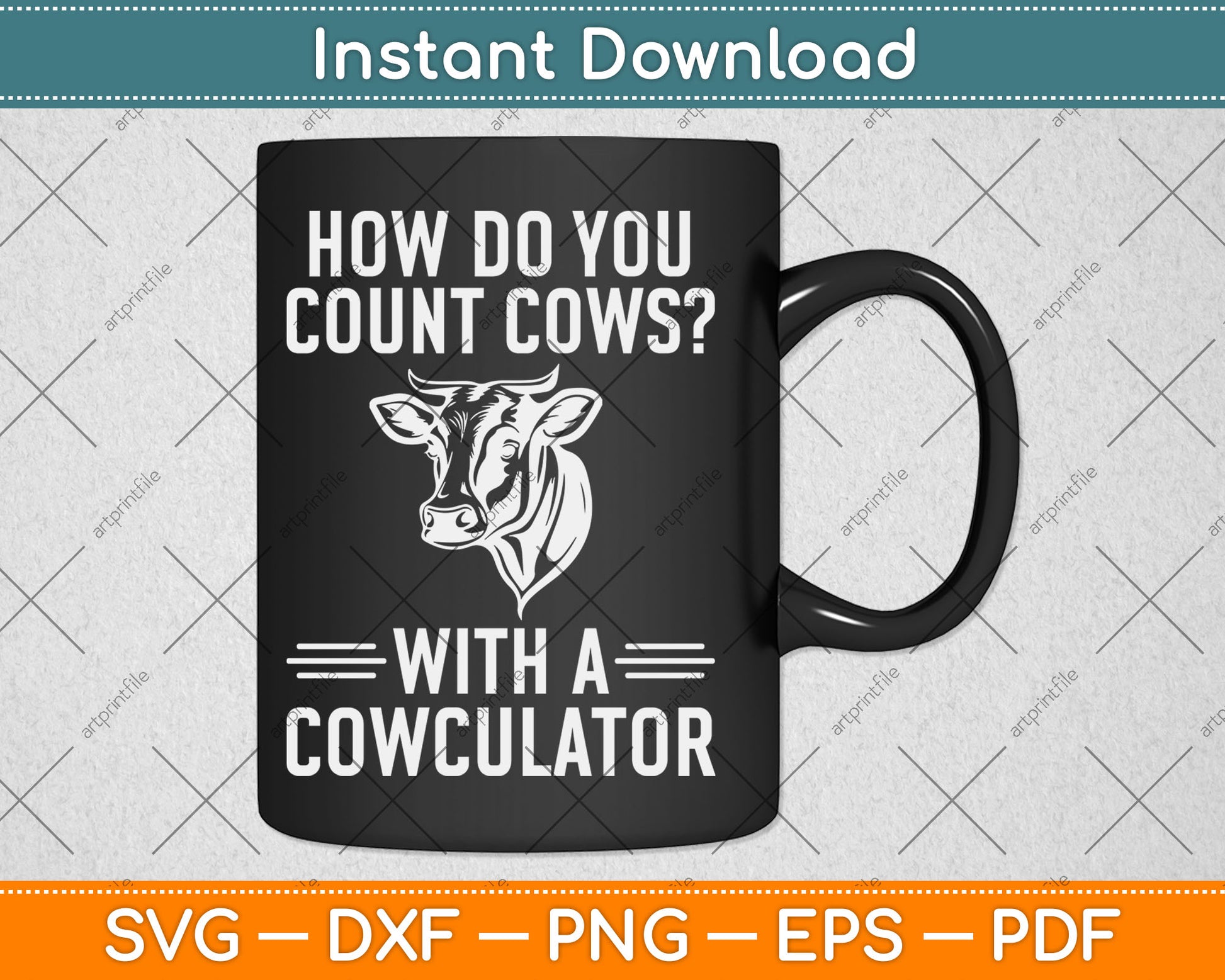 How Do You Count Cows With A Cowculator Funny Svg Digital Cutting File