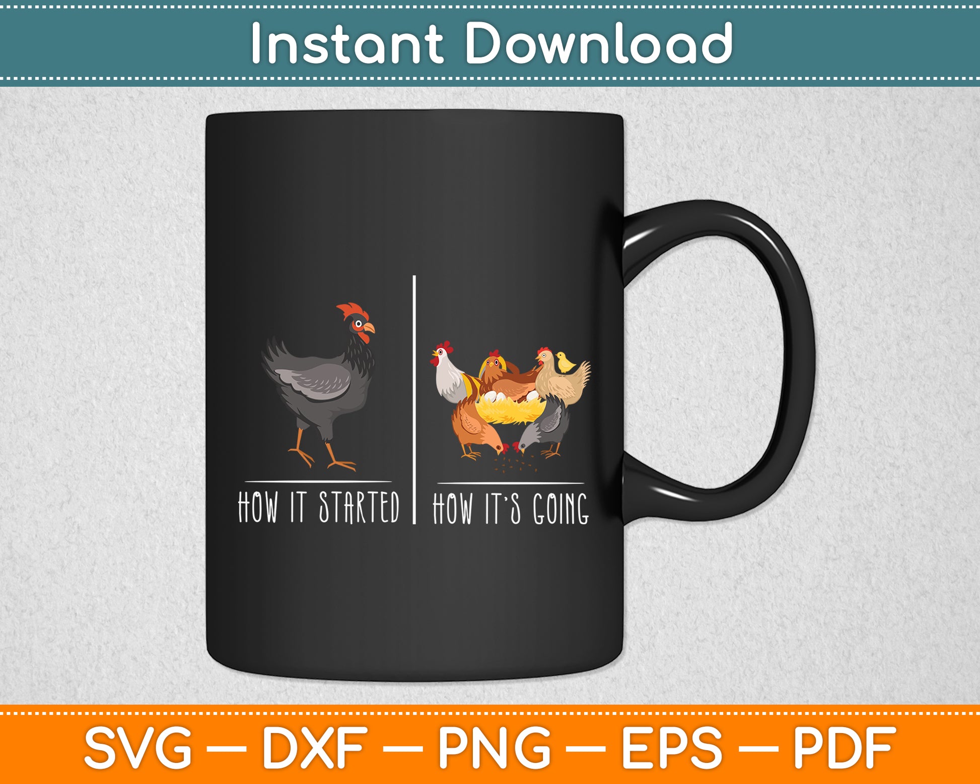 How It Started How It’s Going Chicken Lovers Svg Digital Cutting File
