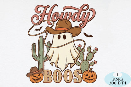 Howdy Boos Cowboy Ghost Halloween PNG Western Spooky Design