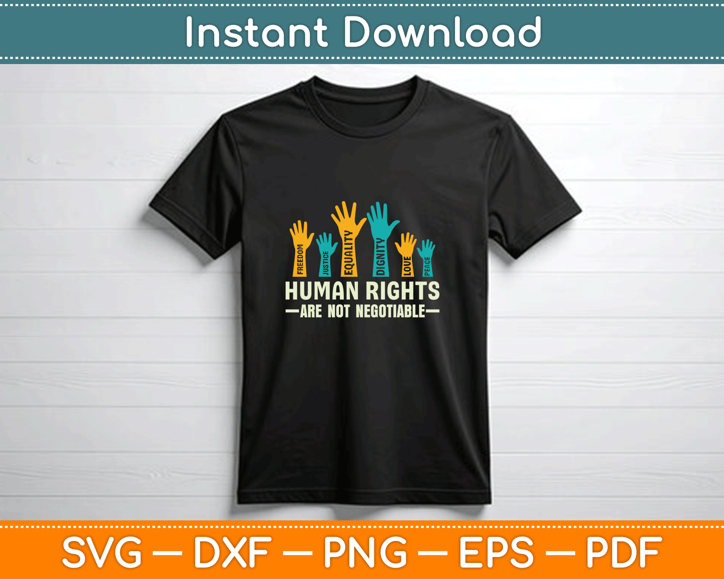 Human Rights Non-Negotiable Human Rights Day SVG PNG Files