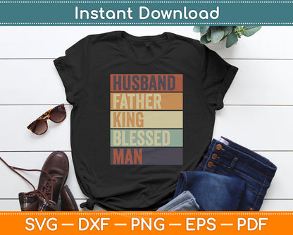 Husband Father King Blessed Black Vintage Retro Pride Dad Svg Digital Cutting File