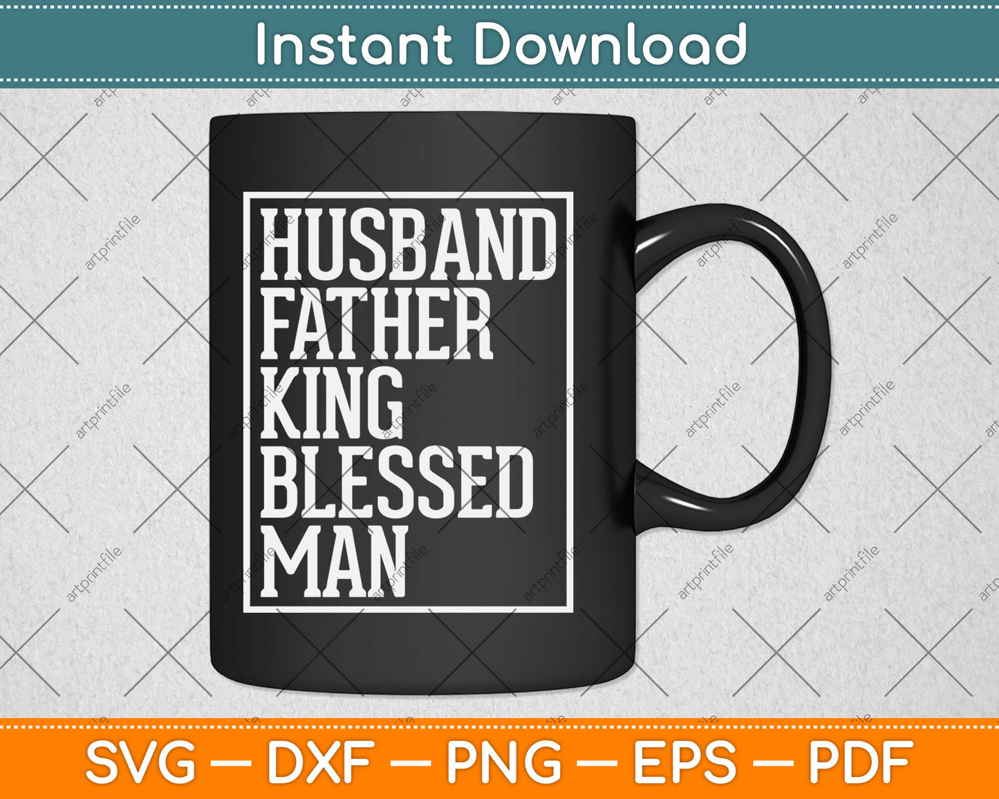Husband Father King Shirt Blessed Man Black Pride Dad Gift Svg Digital Cutting File
