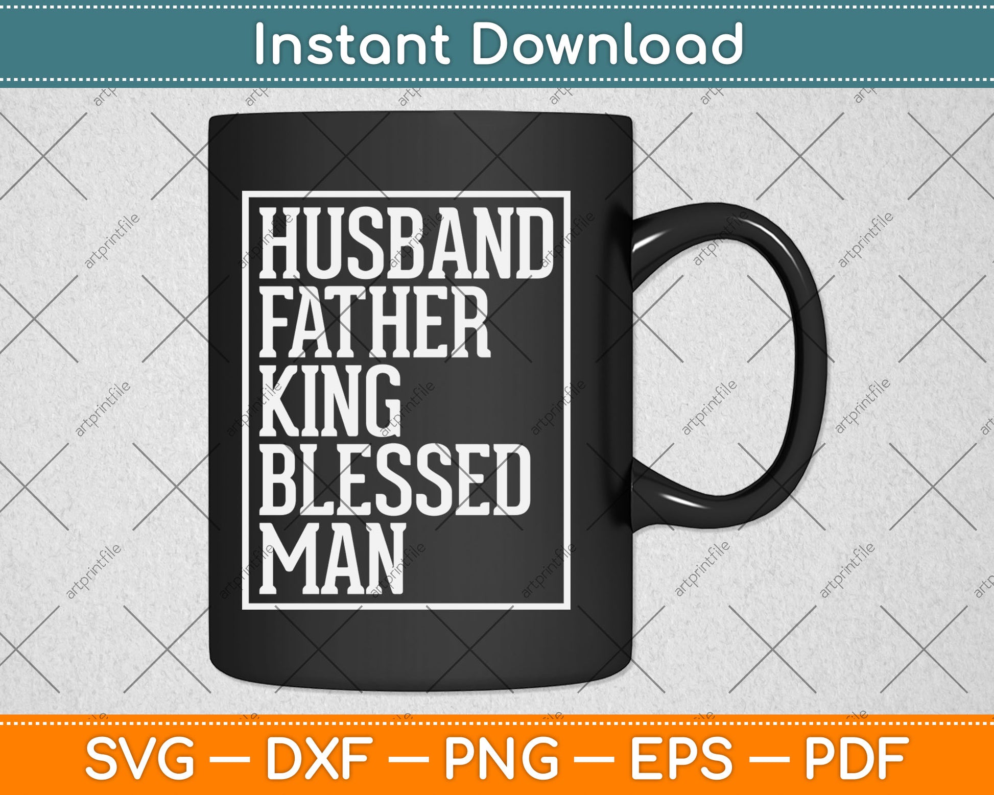 Husband Father King Shirt Blessed Man Black Pride Dad Gift Svg Digital Cutting File