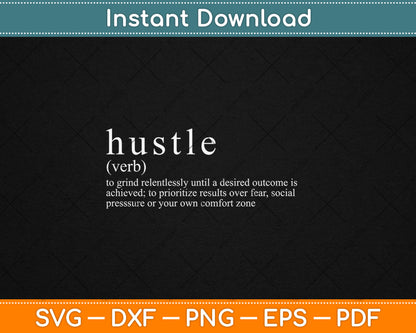 Hustle Definition Svg Digital Cutting File