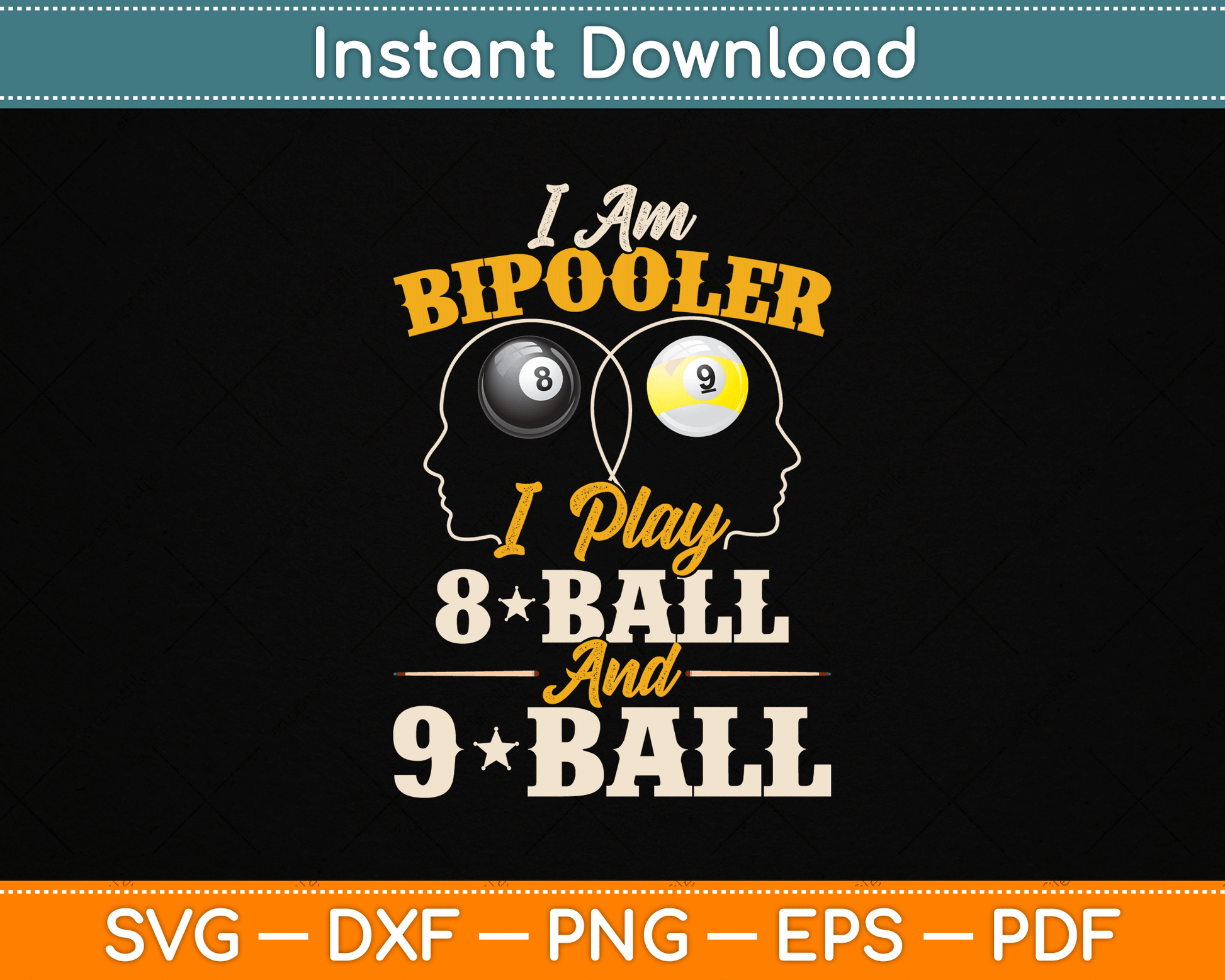 I Am Bipooler Snooker Game Billiards Lover Pool Player SVG Digital Cutting File