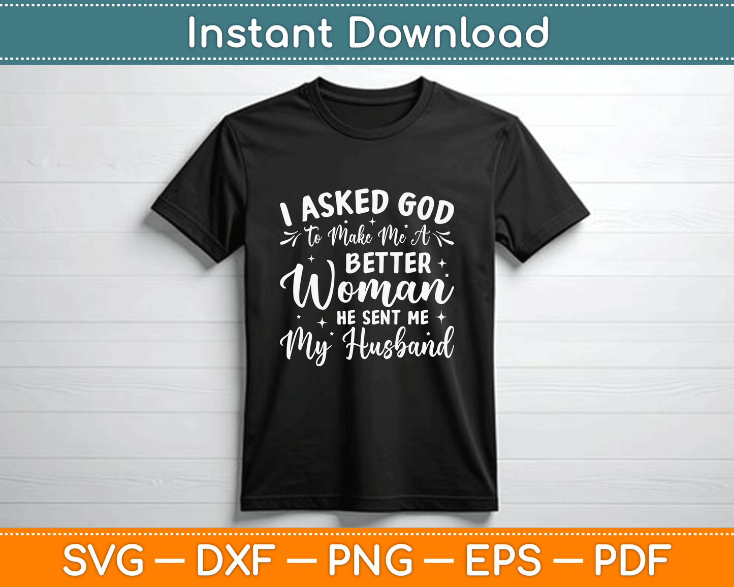 Funny Christian marriage SVG digital download for wives and couples