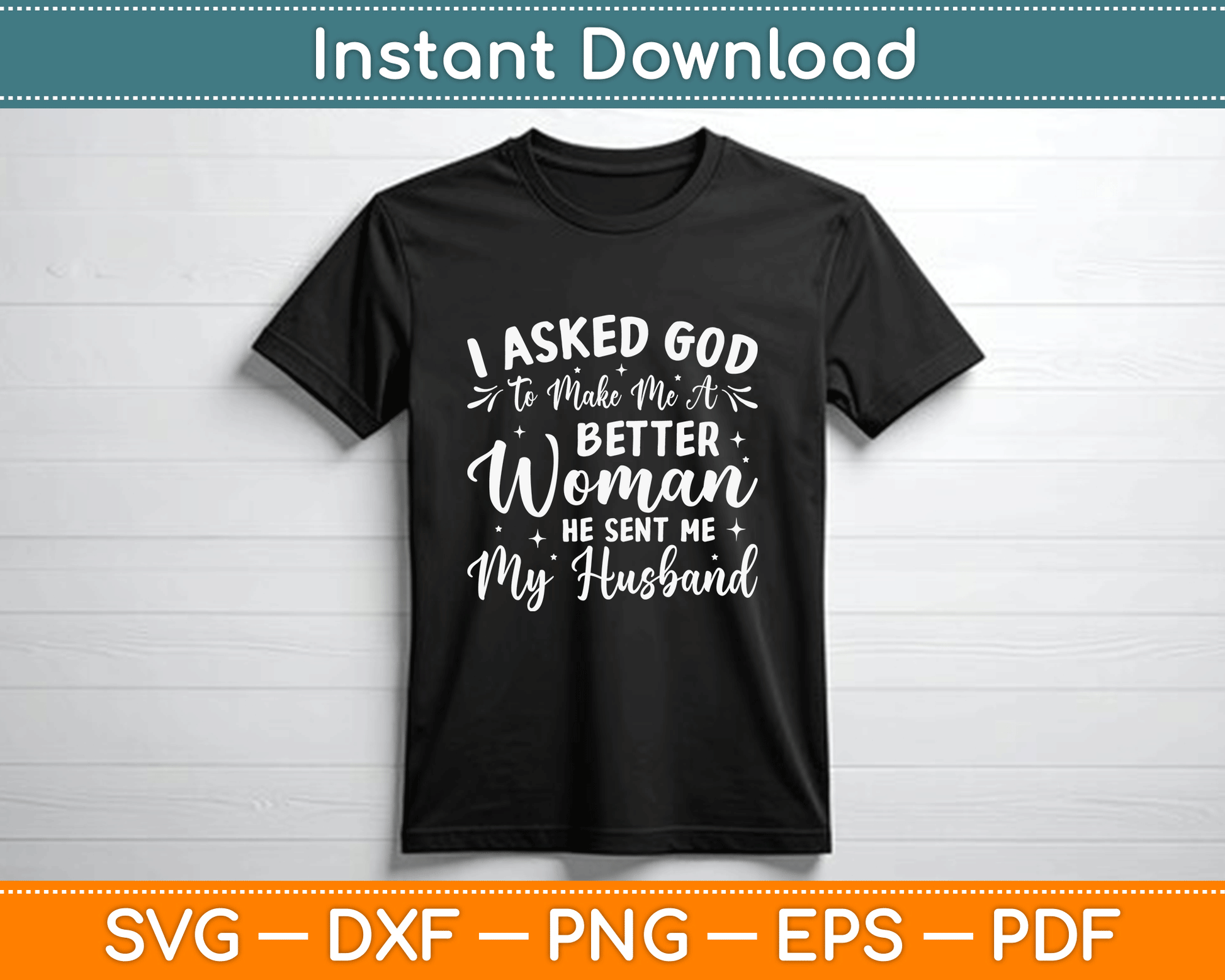 Funny Christian marriage SVG digital download for wives and couples