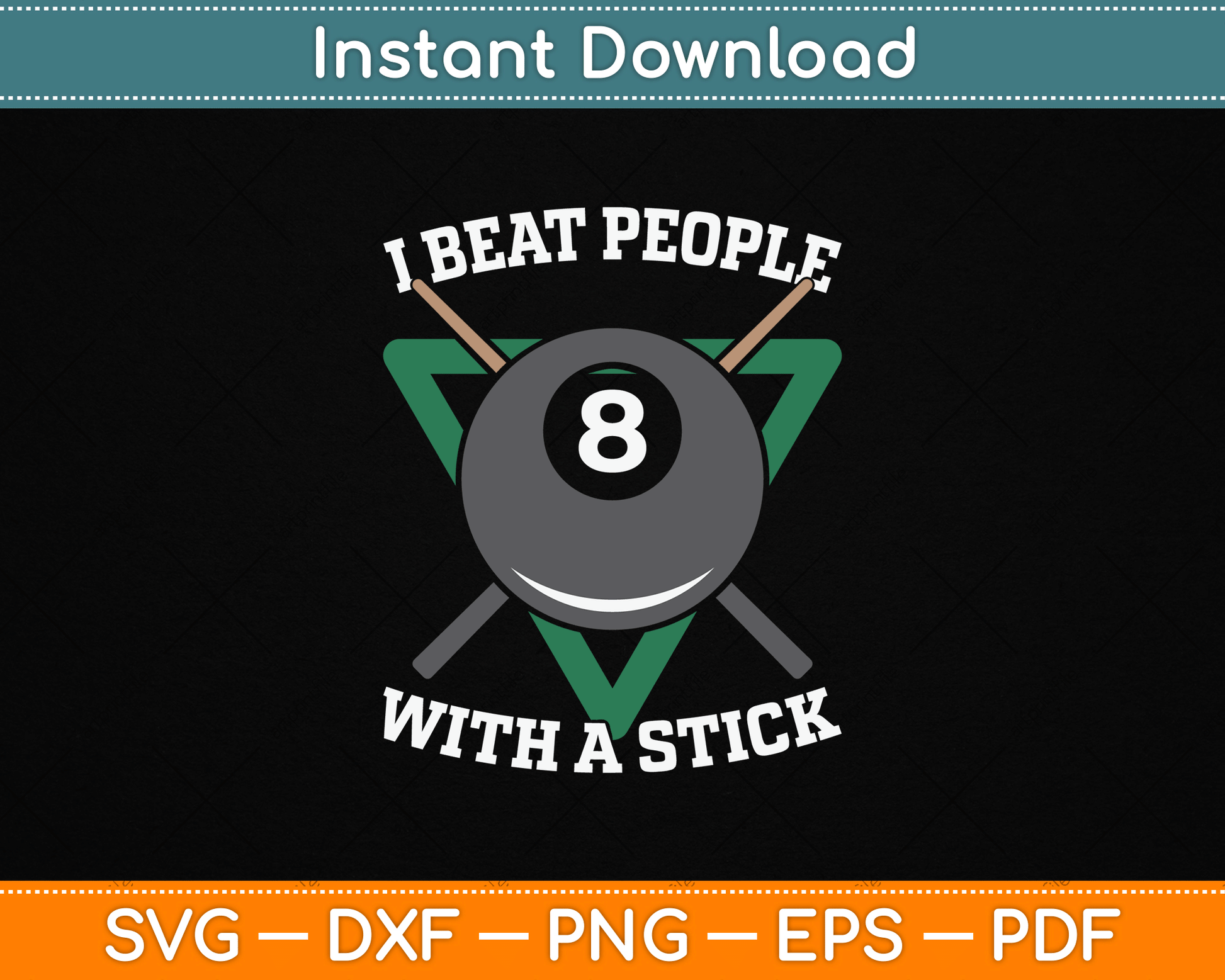 I Beat People With A Stick Billiards Ball Pool SVG File