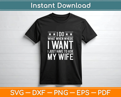 Humorous marriage SVG digital download featuring a sarcastic husband quote