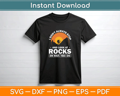 Geologist gift SVG PNG design with funny rock lover quote ideal for shirts mugs stickers and DIY craft projects
