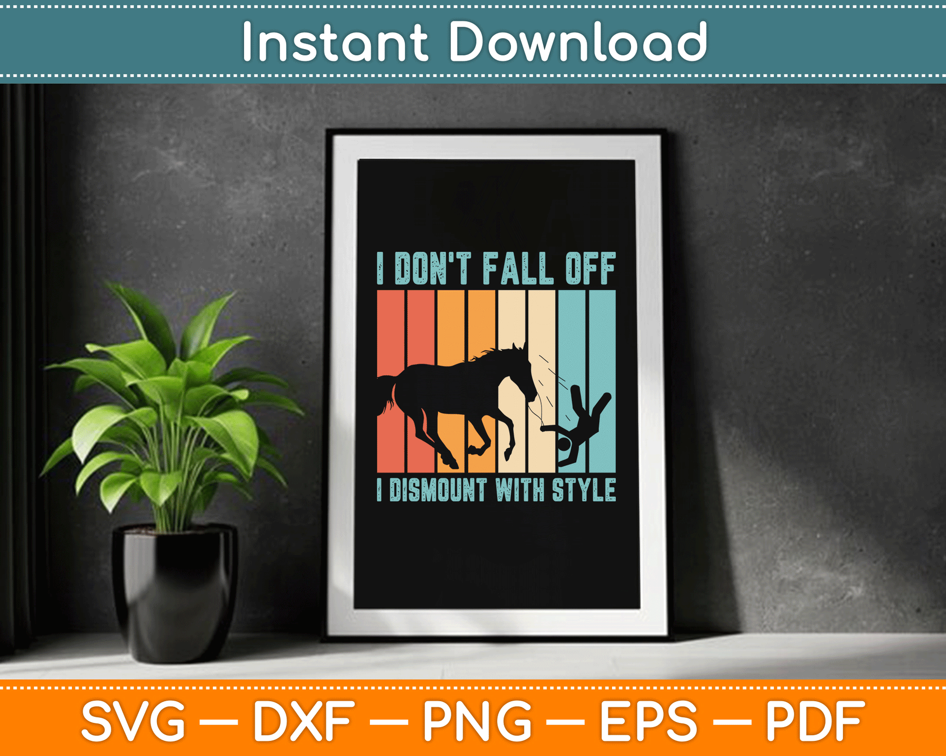 I Don't Fall Off I Dismount With Style Horse Vaulting Retro SVG Digital Cutting File