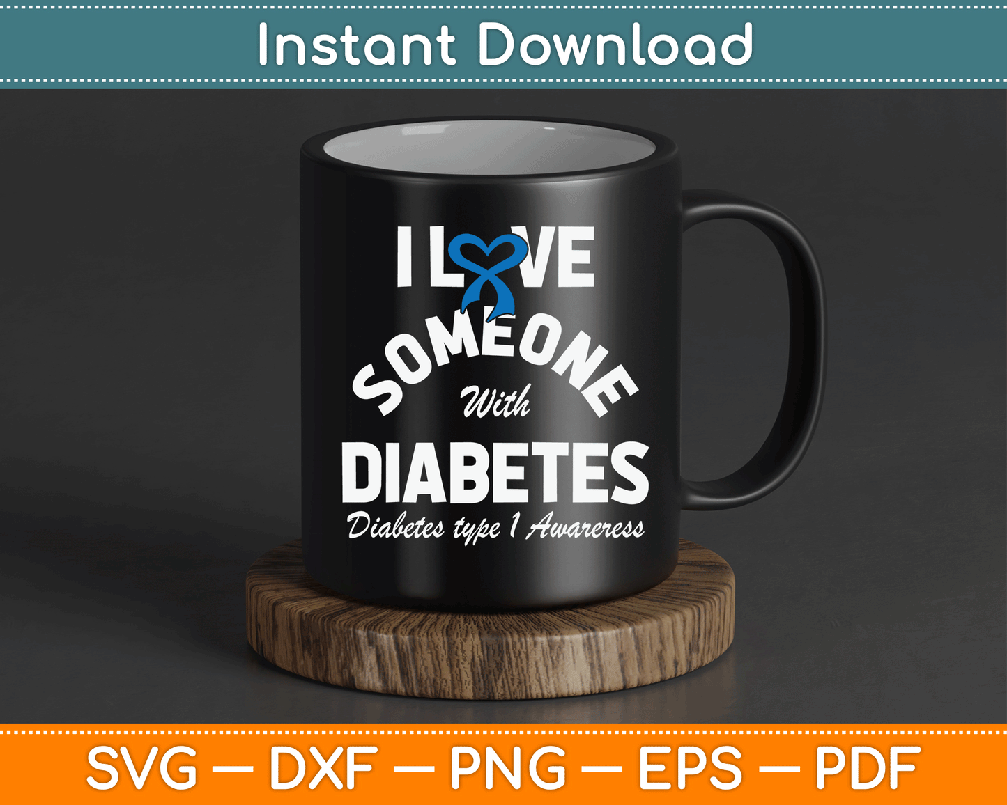 I Love Someone With Type 1 Diabetes SVG Digital Cutting File