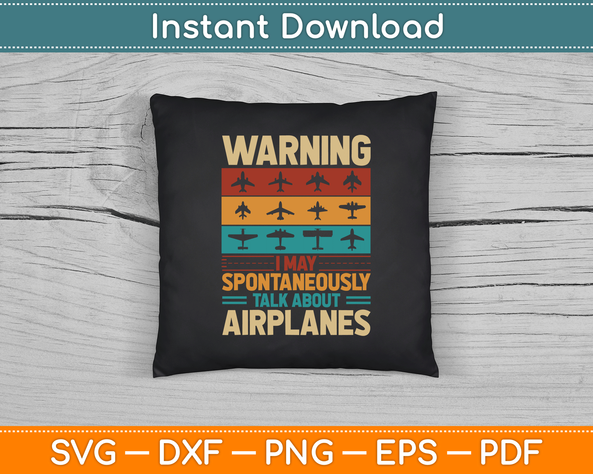 I May Talk About Airplanes Vintage Pilot & Aviation Airplane SVG Digital Cutting File