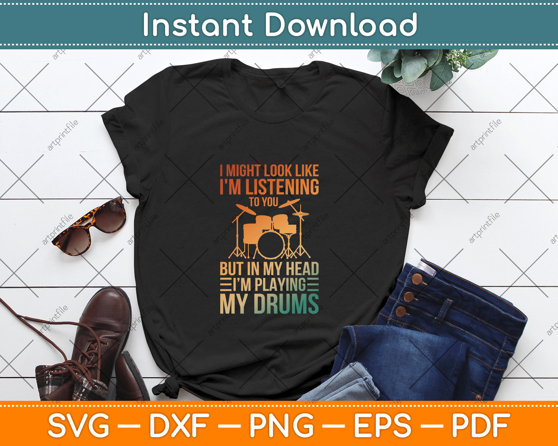 Funny drummer SVG design with I Might Look Like I'm Listening To You But In My Head quote for drum player shirts and crafts