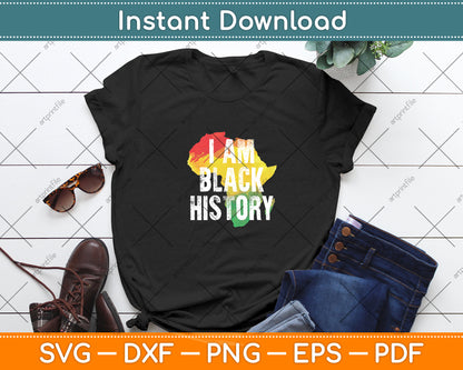 I Am Black History Black Pride African American Month Svg Digital Cutting File