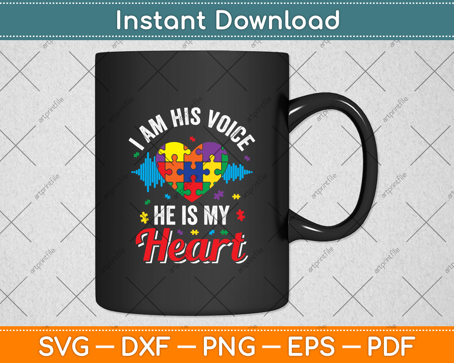 I Am His Voice He Is My Heart Autism Awareness Svg Digital Cutting File