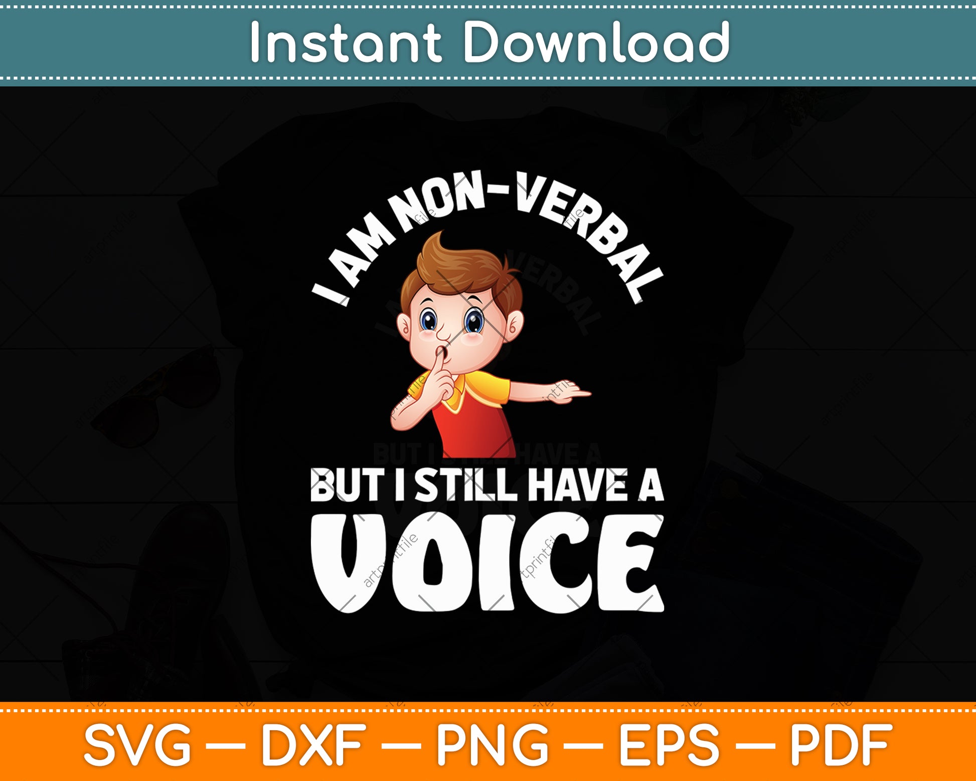I Am Non Verbal But I Still Have A Voice Svg Digital Cutting File