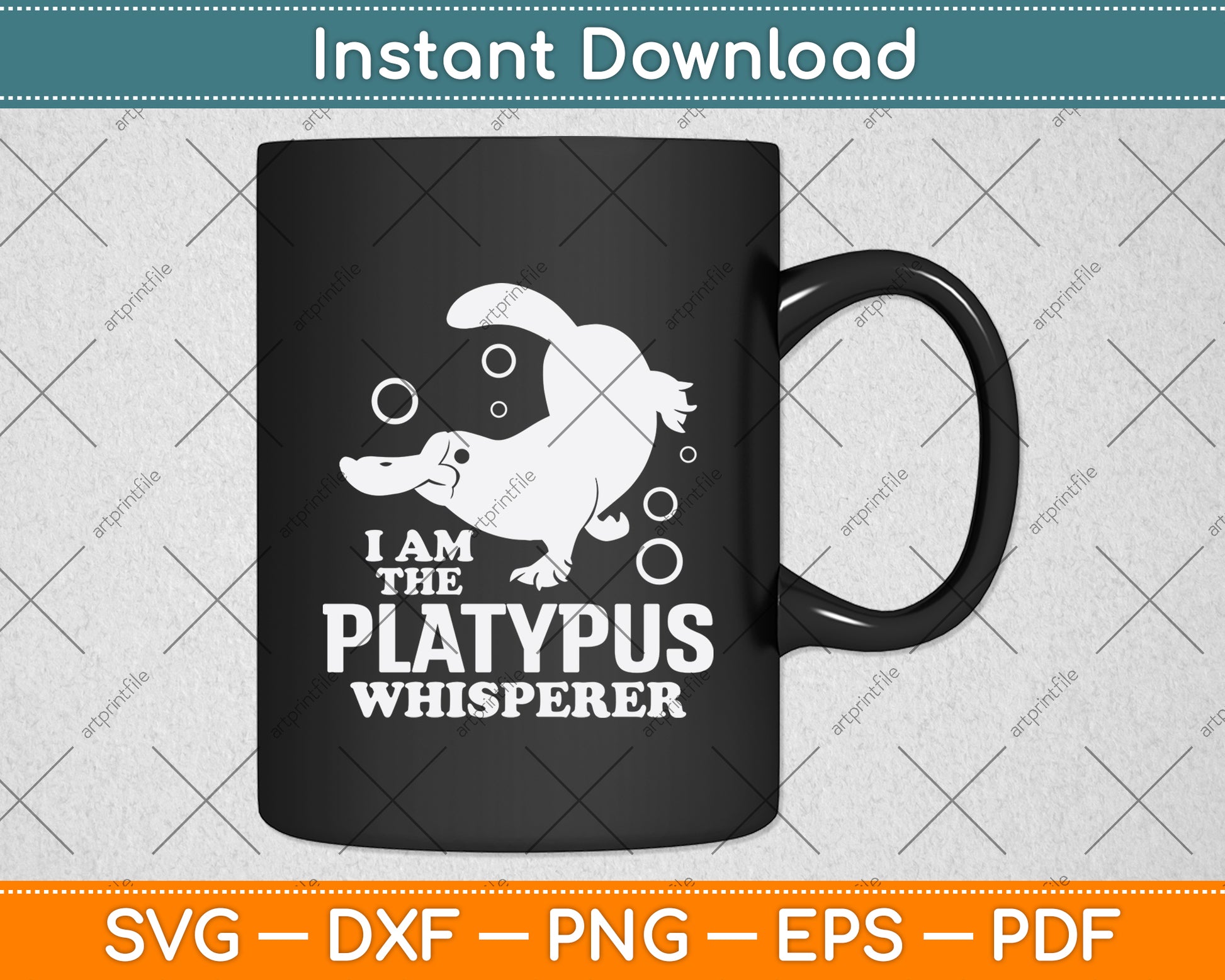 I Am The Platypus Whisperer Svg Png Dxf Digital Cutting File