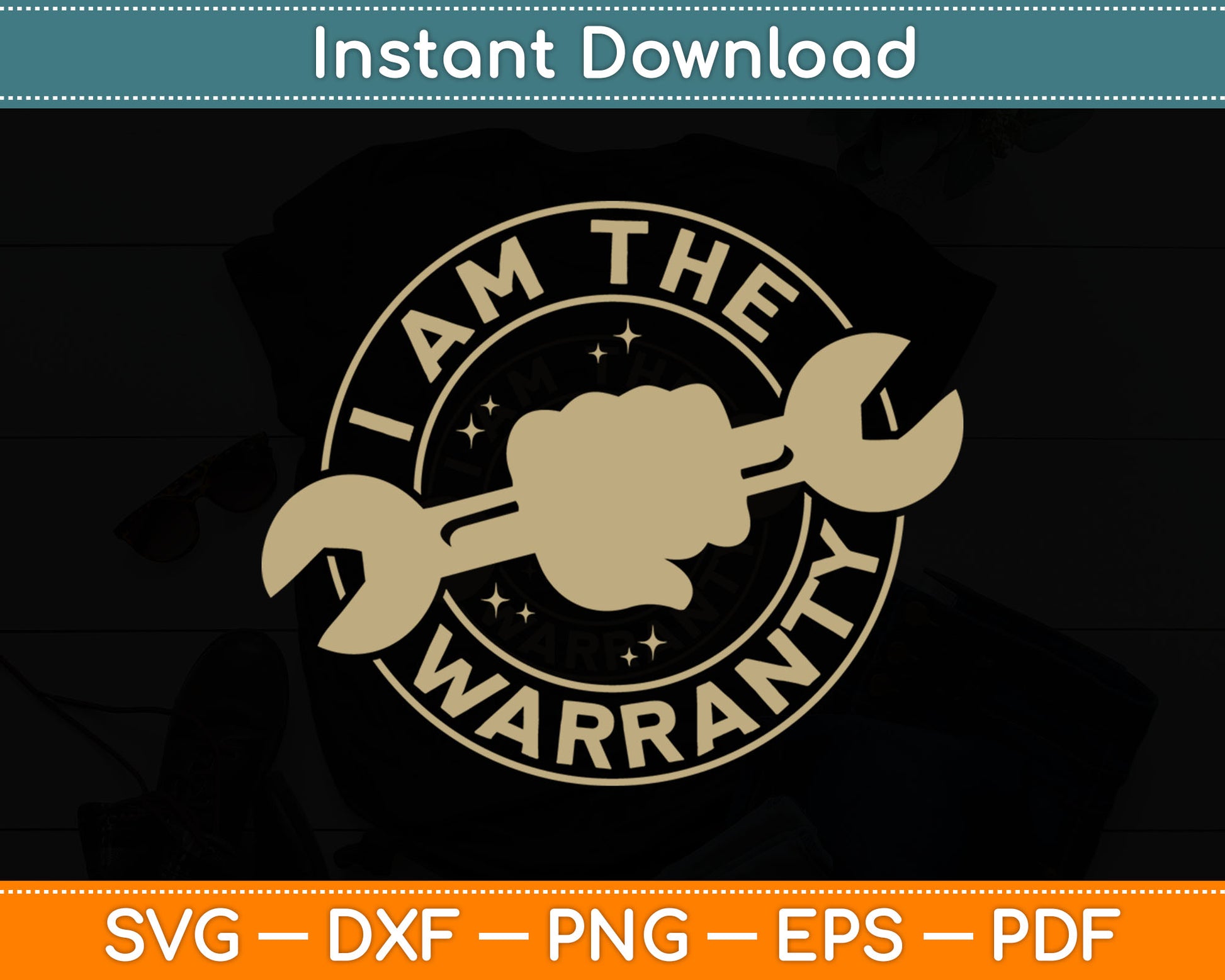 I Am The Warranty Car Lover Svg Digital Cutting File