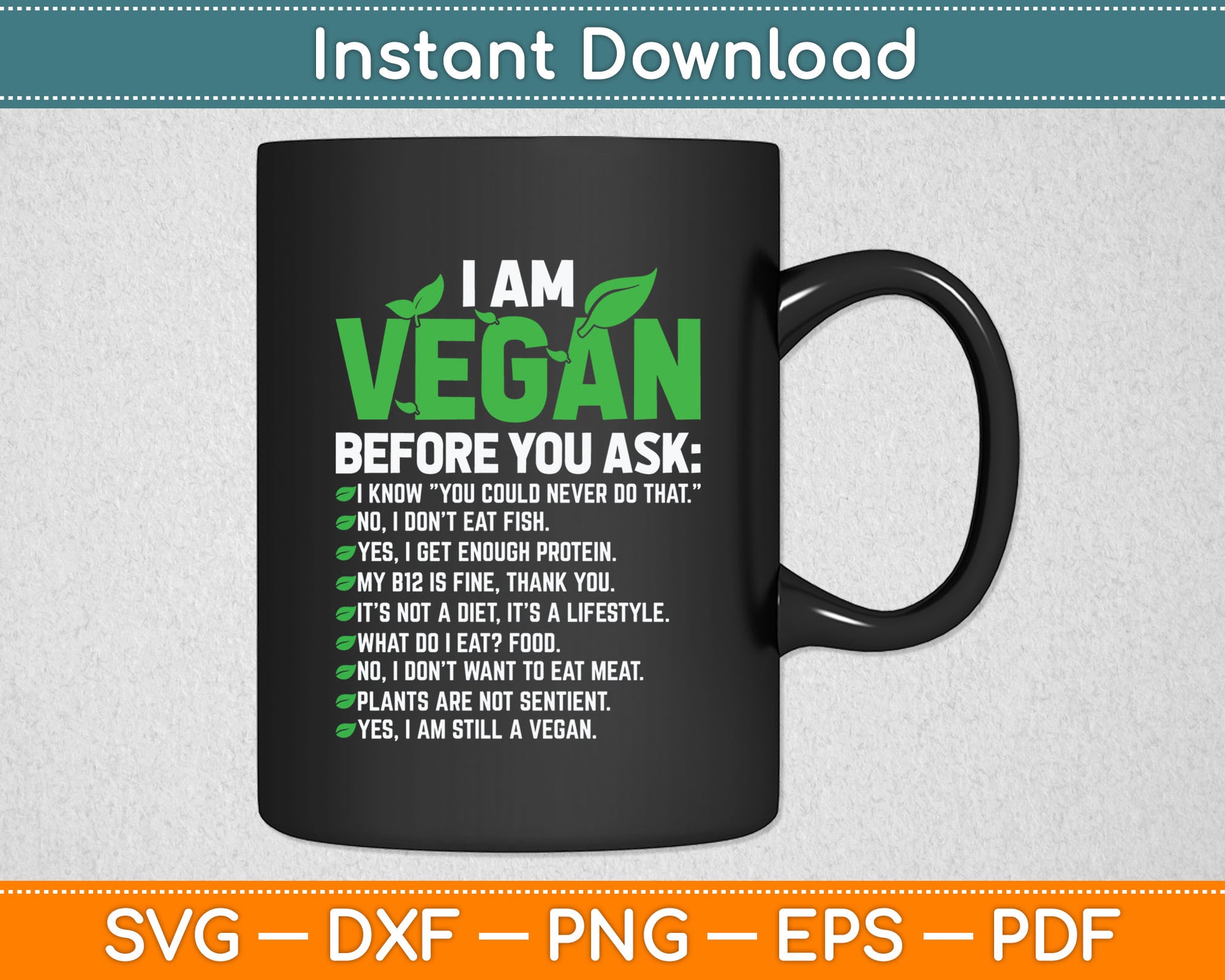 I Am Vegan Before You Ask Veganism Vegetarian Vegan Svg Digital Cutting File