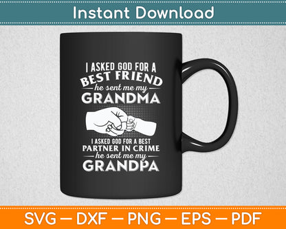I Asked God For A Best Friend He Sent Me My Grandma Svg Digital Cutting File