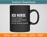 ICU Nurse Definition Hospital RN Medical Intensive Care Unit Svg Digital Cutting File