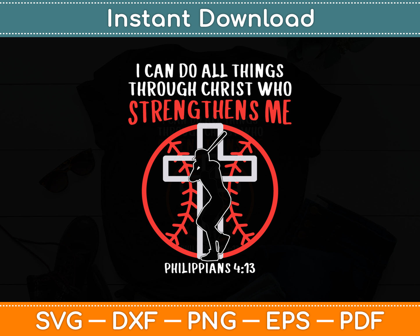 I Can Do All Things Through Christ Who Strengthens Me Christian Svg Digital Cutting File