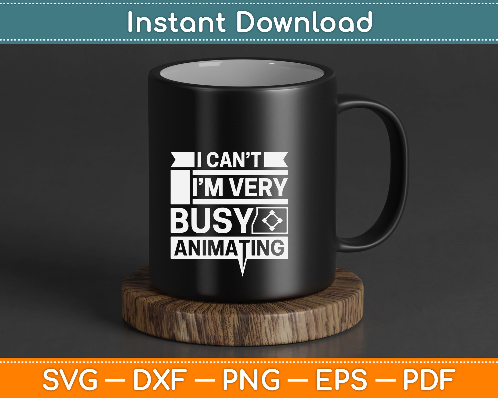 Funny animator saying SVG for 2D animator, 3D animation artist, and video editor creative printable artwork