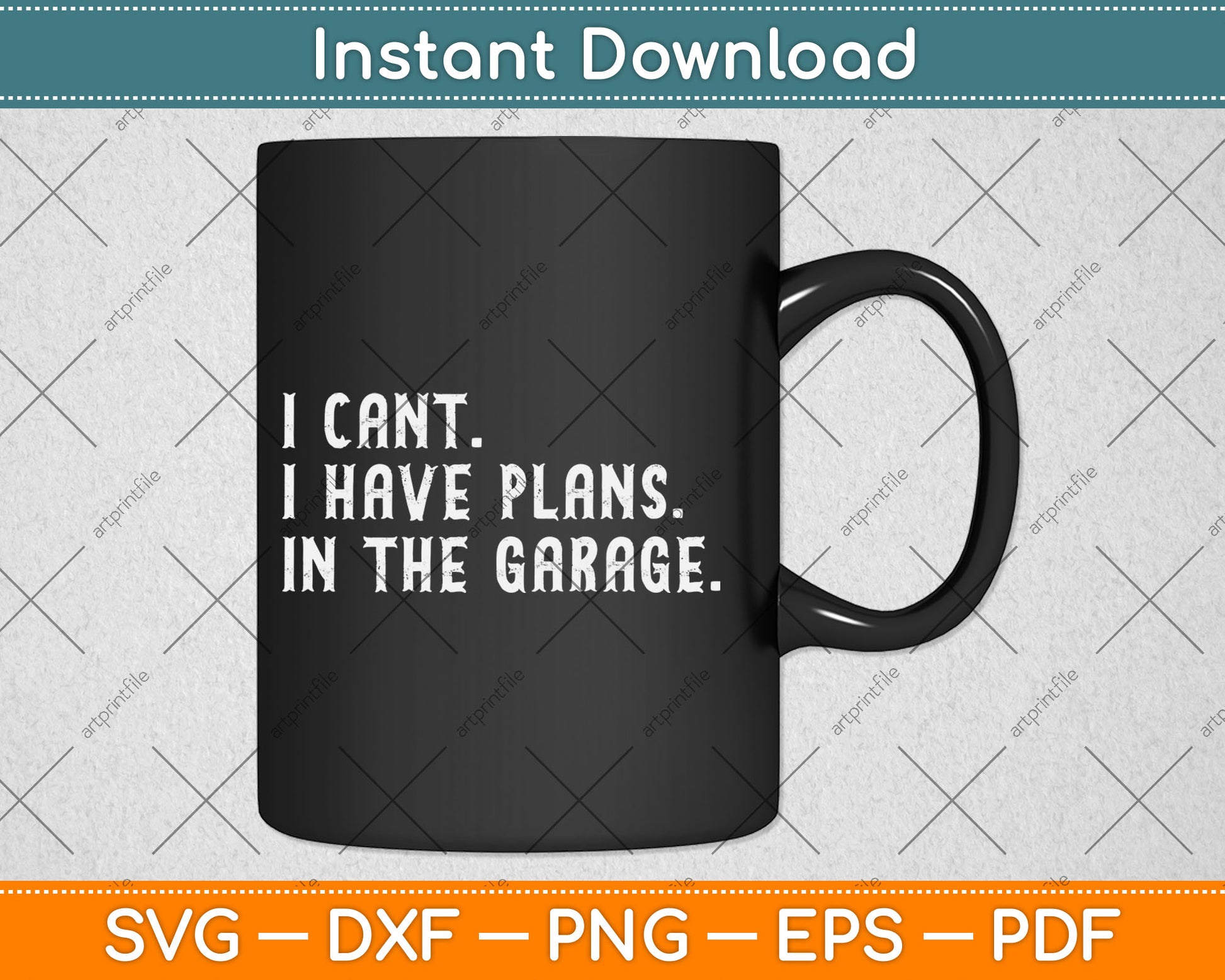 I Can't I Have Plans In The Garage Father's Day Car Mechanics Svg Design Cutting File