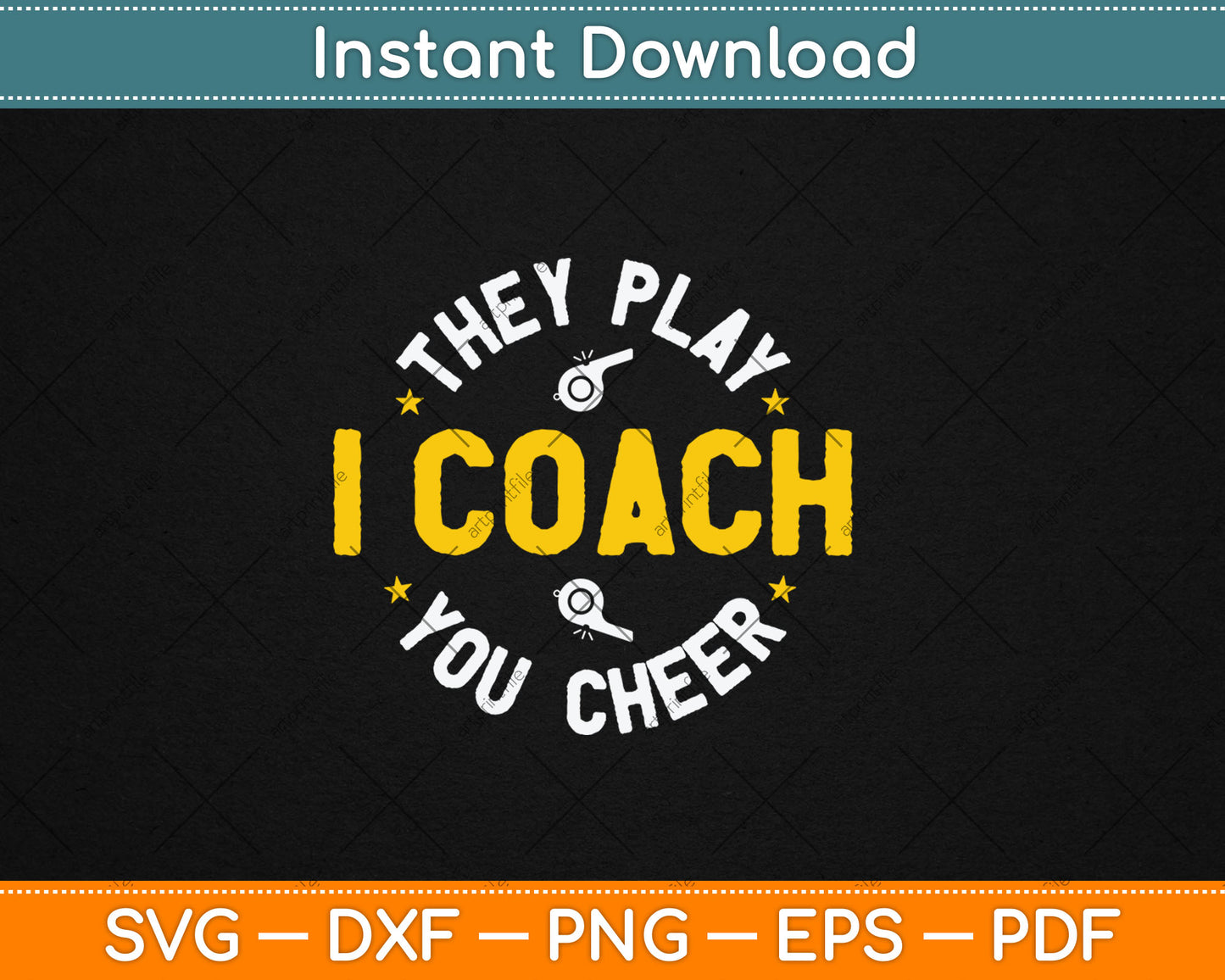 I Coach They Play You Cheer Svg Digital Cutting File