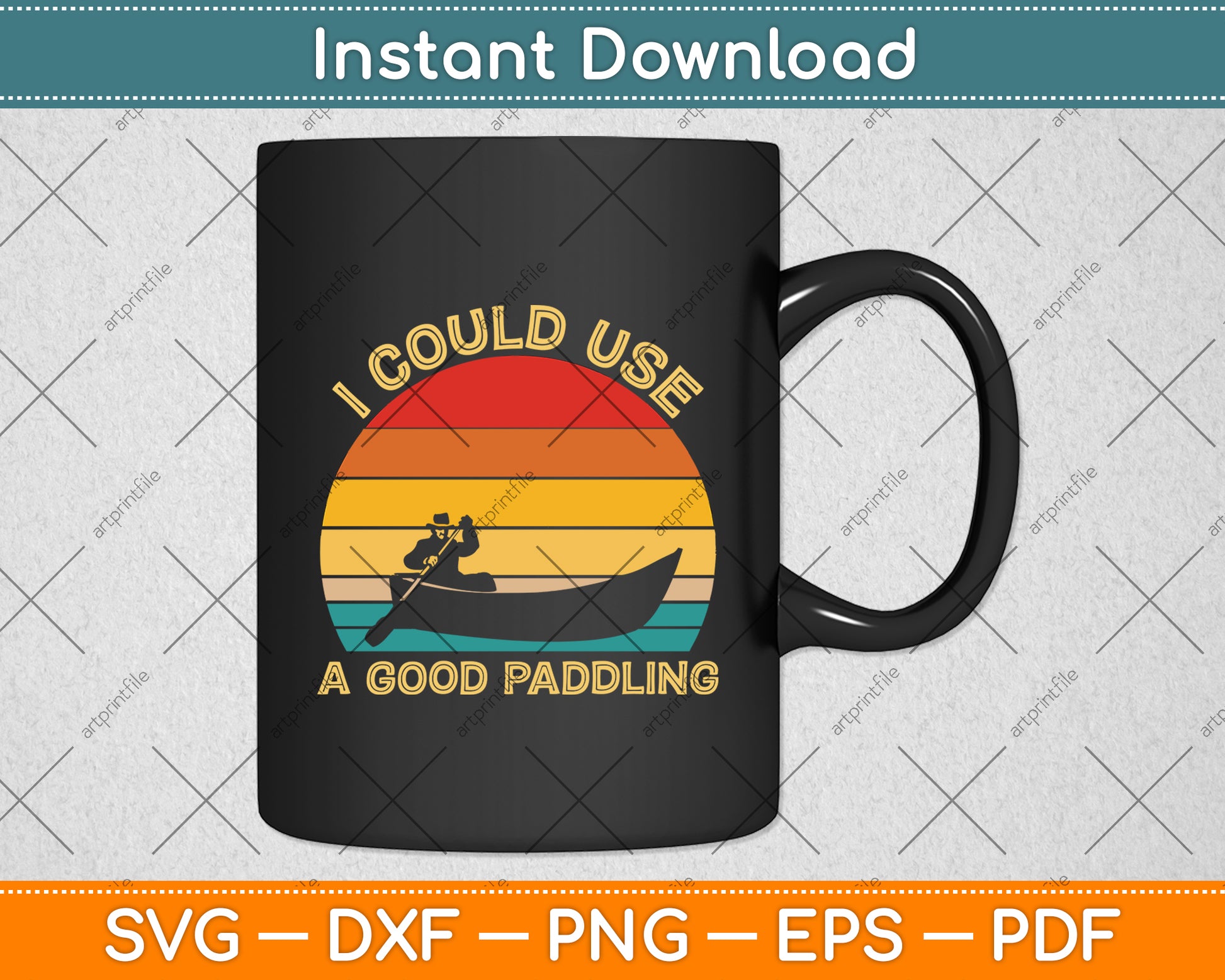 I Could Use A Good Paddling Retro Vintage Funny Svg Digital Cutting File